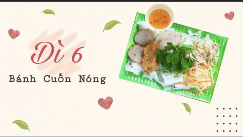 Bánh cuốn nóng Dì 6