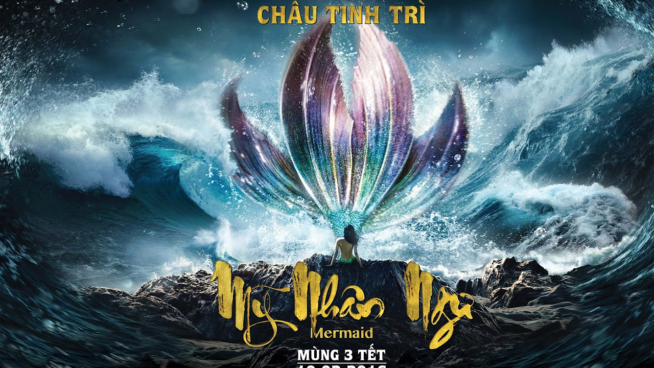 MỸ NHÂN NGƯ - THE MERMAID- Trailer Chính Thức ( Khởi Chiếu 10/2/2016) - YouTube