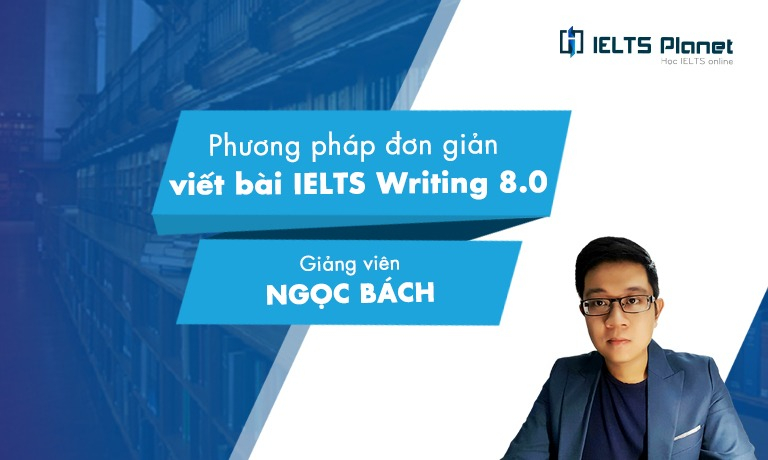 Thầy Ngọc Bách – Tự học IELTS 8.0