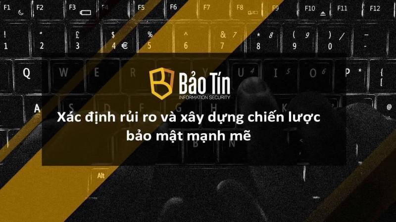 Top 8 công ty hàng đầu về an ninh mạng ở Việt Nam